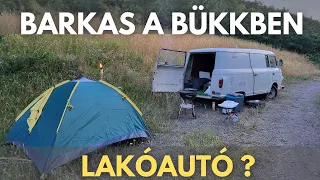 BARKAS a BÜKKBEN | LAKÓAUTÓ lett a Barkas?