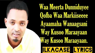 zakariye Kobciye Hees Cusub Ayaamaha wanaagsani Way Kusoo Marayaan Lyrics 2019