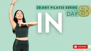 Day 3: 15 MIN BARRE PILATES WORKOUT | At home mindful 30 day Pilates series IN