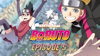 Boruto: Naruto Next Generations episode 5 Sub Indo