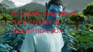 avatar 720p, how to download avatar Hollywood movie in english  hindi ,avatar full hd movie for free