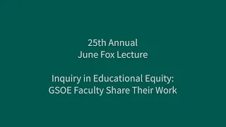 2021 June Fox Lecture