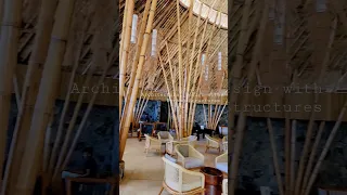 Fascinating Architectural Design with Bamboo Structures...