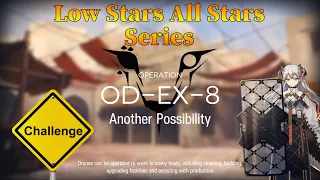 Arknights OD-EX-8 Challenge Mode Guide Low Stars All Stars