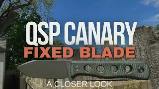 QSP Canary Fixed Blade