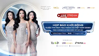 🔥LIVESTREAM | HỌP BÁO CÔNG BỐ KHỞI ĐỘNG CUỘC THI HOA HẬU HOÀN VŨ VIỆT NAM - MISS COSMO VIETNAM 2023