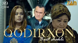 Qodirxon (baxt shakli 89-qism 2-mavsum) | Кодирхон (бахт шакли 89-кисм 2-мавсум)