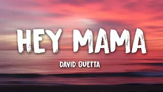 David Guetta - Hey Mama (ft Nicki Minaj, Bebe Rexha & Afrojack) (1 HOUR) WITH LYRICS