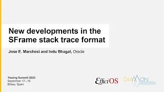 Tracing Summit 2023 - New developments in the SFrame stack trace format