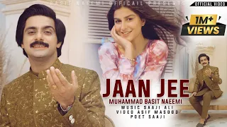 Jaan Ji O Meri Jaan Ji | Yara Wafa Karen | Basit Naeemi | Official Music Video | Punjabi | 2024