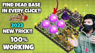 HOW TO FIND DEAD BASES IN EVERY CLICK | NEW 2023 TRICKS | CLASH OF CLANS
