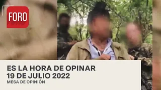 Es La Hora de Opinar - Programa completo: 19 de julio 2022