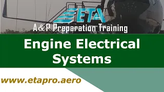 Powerplant: Engine Electrical Systems Study Guide