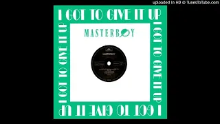 Masterboy - I got to give it up ''Get Away Mix'' (1994)