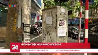 Những bốt điện nhem nhuốc giữa Thủ đô | VTV24