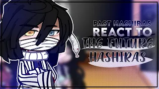 Past Hashiras React To The Future Hashiras | OBAMITSU / Gacha Club | Demon Slayer 3/4