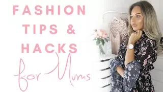 MUM/MOM FASHION TIPS & HACKS | Lucy Jessica Carter