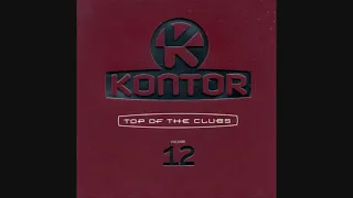 Kontor: Top Of The Clubs Volume 12 - CD1 Mixed By Klubbheads DJ Team