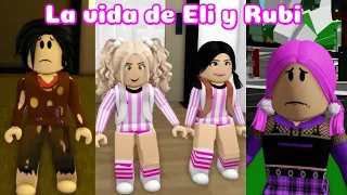 La vida de Eli y Rubi