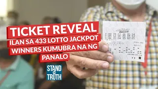 TICKET REVEAL — Ilan sa 433 lotto jackpot winners kumubra na ng panalo | Stand For Truth
