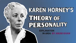 Karen Horney Theory of Personality in Urdu | Psychology