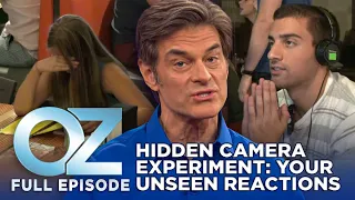 Dr. Oz | S7 | Ep 24 | Hidden Camera Experiment: How Would You React? | Full Episode