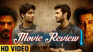 Kaabil Vs Raees | Beyond A Movie Review | Lehren Originals