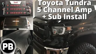 2014 - 2021 Toyota Tundra 5 Channel Amp and Sub Install