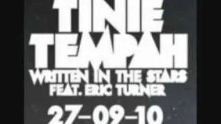 Tinie Tempah Ft Eric Turner - Written In The Stars (LYRICS)