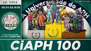 CiAPH100 a Mentoria | Curso de Imersão em APH com Carga Horária de 100h | Universidade do APH