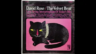 David Rose and His Orchestra  - The Velvet Beat [Stereo]