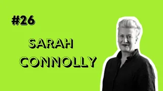 THE LIFE OF Dame Sarah Connolly