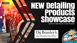 New Detailing Products Showcase - Dr. Beasley's