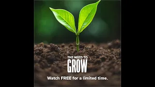 The Need to Grow