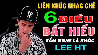 [ NHẠC CHẾ ] Cha Mẹ Thì Coi Khinh, Bước Chân Ra Đường Kính Phường Trộm Cướp - Lee HT ( Rất Thấm )