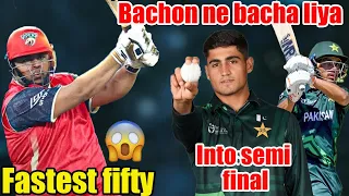 Under 19 ke bachon ne bacha liya | Now into Semi final |  Azam Khan ki fastest fifty