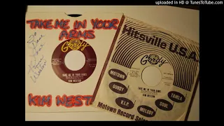 Motown Northern Soul: Kim Weston "Take Me InYour Arms" 45 Gordy 7046 Jul 1965