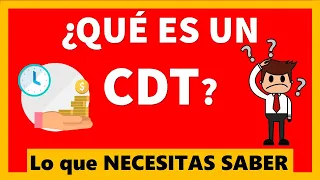 Que es un CDT 🤑📄