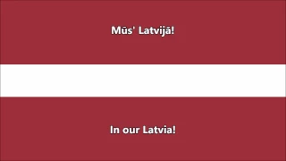 National anthem of Latvia (Latvian/English translation)