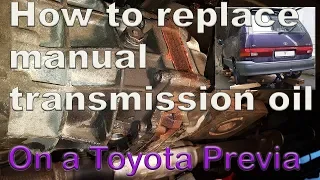 How to replace transmission oil on a Toyota Previa