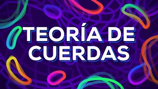 La teoría de cuerdas: ¿cuál es la verdadera naturaleza de la realidad?