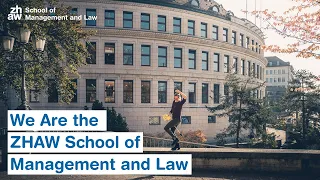 We are the ZHAW School of Management and Law