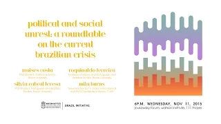 Political and Social Unrest: A Roundtable on the Current Brazilian Crisis