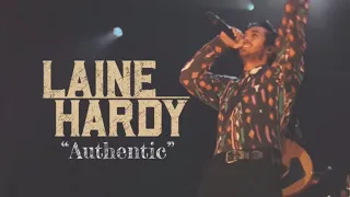 Laine Hardy | “Authentic”