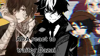 ADA react to traitor Dazai | BSD | Double agent Dazai AU | soukoku | 1/?