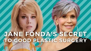 Jane Fonda's Secret to Amazing Plastic Surgery