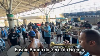 ENSAIO BANDA DA GERAL DO GRÊMIO - 24/03/2024