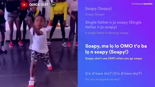 Naira Marley - SOAPY (Lyrics + Dance)