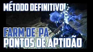 Final Fantasy XV - Método DEFINITIVO - FARM Pontos de Aptidão (1200 à 1500 por hora)