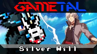 Silver Will (The Legend of Heroes: Trails in the Sky) - GaMetal Remix